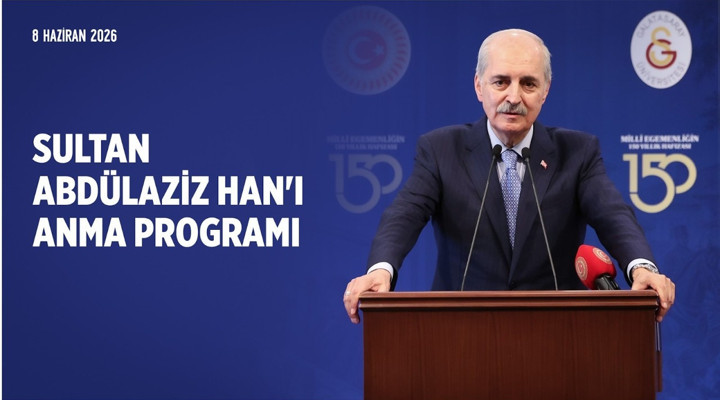 Sultan Abdülaziz Han'ı Anma Programı'ndayız. 08.06.2026